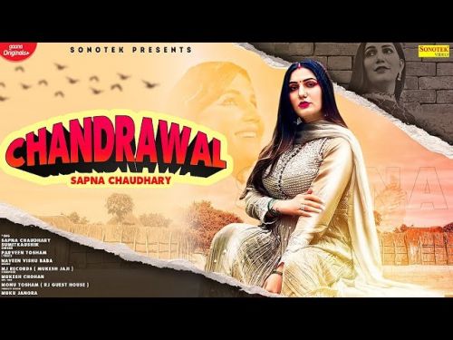 Chandrawal Parveen Tosham, Sapna Chaudhary mp3 song download, Chandrawal Parveen Tosham, Sapna Chaudhary full album