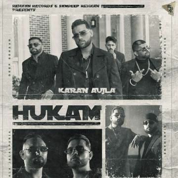 Hukam Lyrics Karan Aujla mp3 song download, Hukam Lyrics Karan Aujla full album