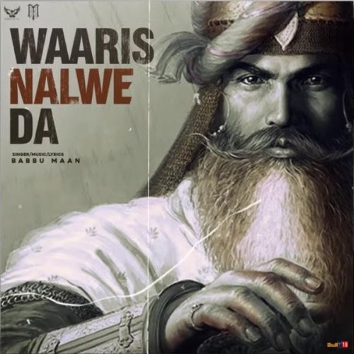 Waaris Nalwe Da Babbu Maan mp3 song download, Waaris Nalwe Da Babbu Maan full album