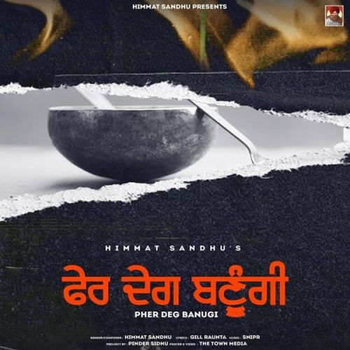 Pher Deg Banugi Himmat Sandhu mp3 song download, Pher Deg Banugi Himmat Sandhu full album