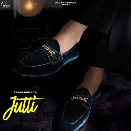 Download Jutti Arjan Dhillon mp3 song, Jutti Arjan Dhillon full album download