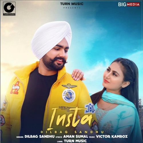 Insta Dilbag Sandhu mp3 song download, Insta Dilbag Sandhu full album