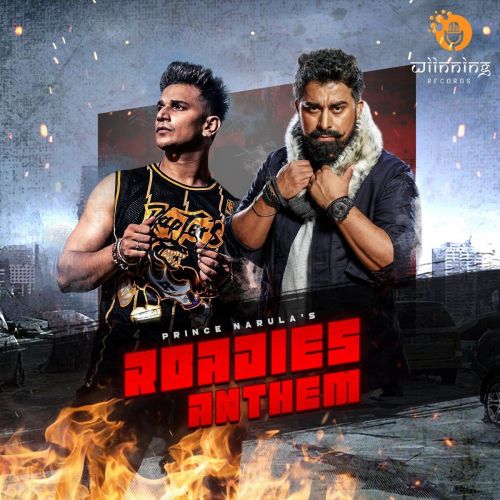 Roadies Anthem Prince Narula, LOC Starboy mp3 song download, Roadies Anthem Prince Narula, LOC Starboy full album