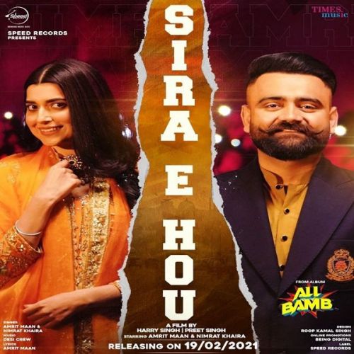 Sira E Hou Dj Punjab Amrit Maan, Nimrat Khaira mp3 song download, Sira E Hou Dj Punjab Amrit Maan, Nimrat Khaira full album