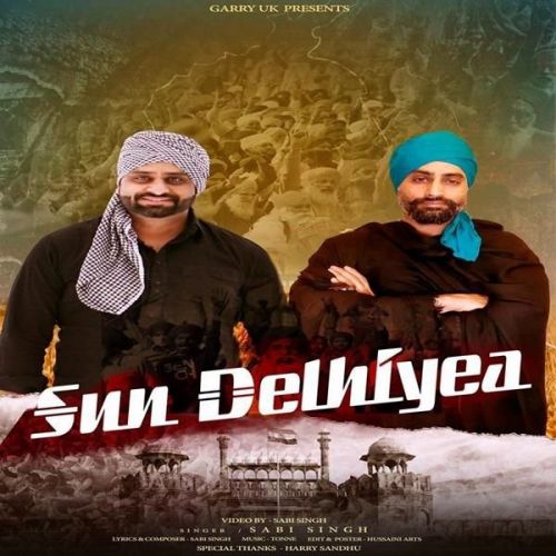 Download Sun Delhiyea Sabi Singh mp3 song, Sun Delhiyea Sabi Singh full album download