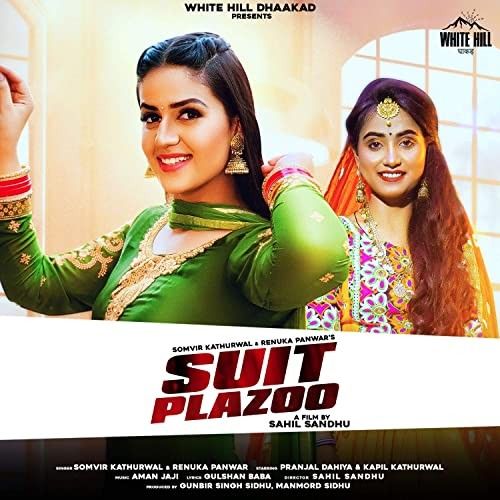 Suit Plazoo Renuka Panwar mp3 song download, Suit Plazoo Renuka Panwar full album