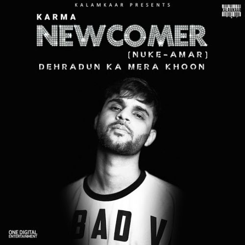 Kuch To Log Kahenge Karma mp3 song download, Newcomer Karma full album