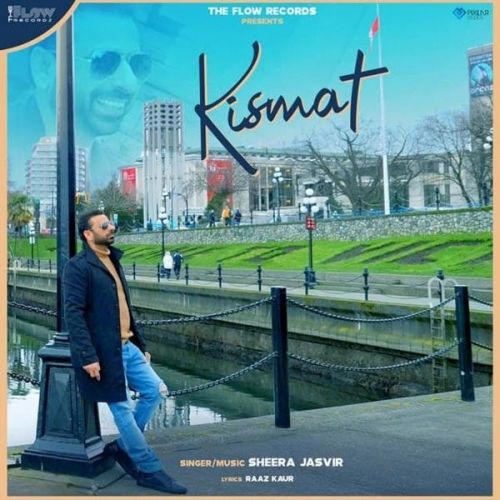 Kismat Sheera Jasvir mp3 song download, Kismat Sheera Jasvir full album