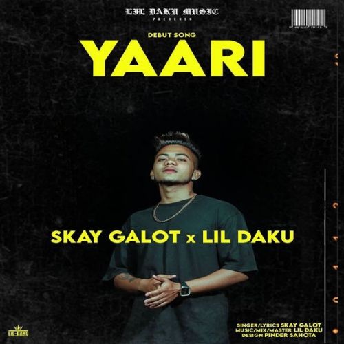 Yaari Skay Galot mp3 song download, Yaari Skay Galot full album