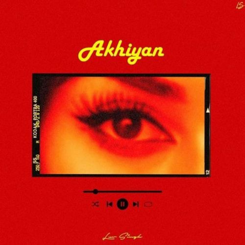 Akhiyan Luv Singh mp3 song download, Akhiyan Luv Singh full album