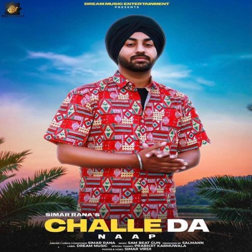 Challe Da Naap Simar Rana mp3 song download, Challe Da Naap Simar Rana full album