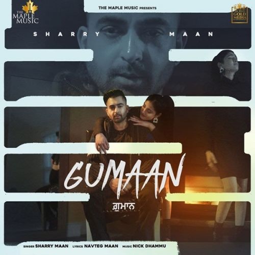 Gumaan Sharry Maan mp3 song download, Gumaan Sharry Maan full album