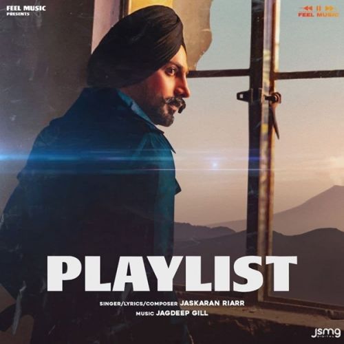 Playlist Jaskaran Riar mp3 song download, Playlist Jaskaran Riar full album