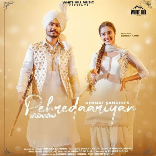 Pehredaariyan Himmat Sandhu mp3 song download, Pehredaariyan Himmat Sandhu full album