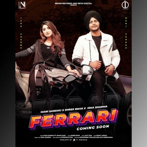 Ferrari Mani Sandhu, Simar Kaur mp3 song download, Ferrari Mani Sandhu, Simar Kaur full album