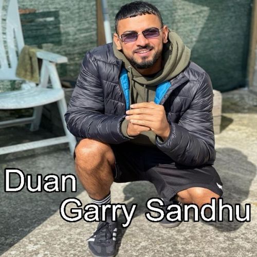 Duan Garry Sandhu mp3 song download, Duan Garry Sandhu full album