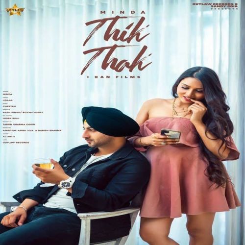 Download Thik Thak Minda mp3 song, Thik Thak Minda full album download