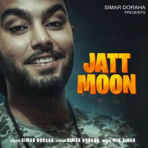 Jatt Moon Simar Doraha mp3 song download, Jatt Moon Simar Doraha full album