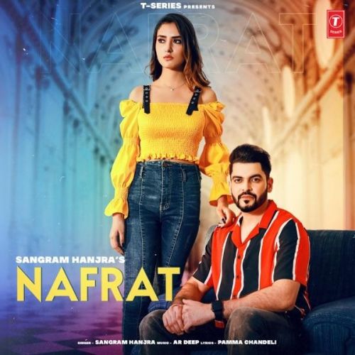 Nafrat Sangram Hanjra mp3 song download, Nafrat Sangram Hanjra full album