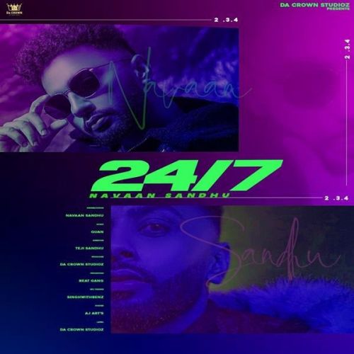 24-7 Navaan Sandhu mp3 song download, 24-7 Navaan Sandhu full album