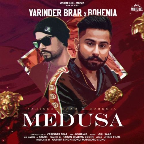 Medusa Varinder Brar, Bohemia mp3 song download, Medusa Varinder Brar, Bohemia full album