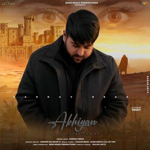 Download Akhiyan Harnav Brar mp3 song, Akhiyan Harnav Brar full album download