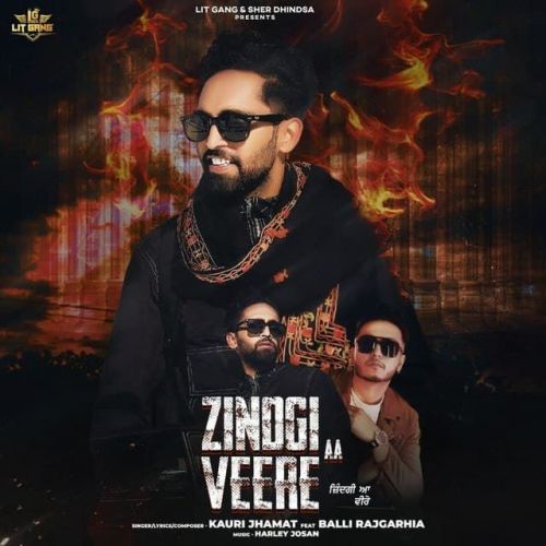 Zindgi Aa Veere Balli Rajgarhia, Kauri Jhamat mp3 song download, Zindgi Aa Veere Balli Rajgarhia, Kauri Jhamat full album