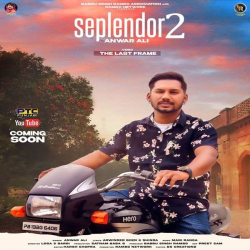 Seplendor 2 Anwar Ali mp3 song download, Seplendor 2 Anwar Ali full album