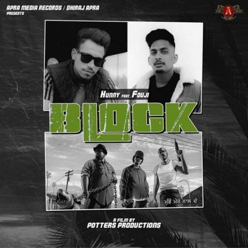 Block Fouji, Hunny mp3 song download, Block Fouji, Hunny full album