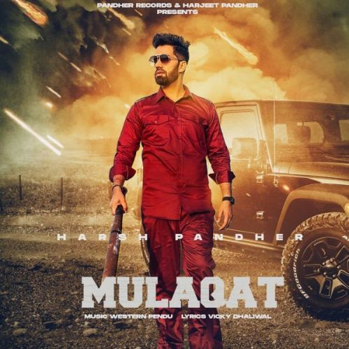 Mulaqat Harsh Pandher mp3 song download, Mulaqat Harsh Pandher full album