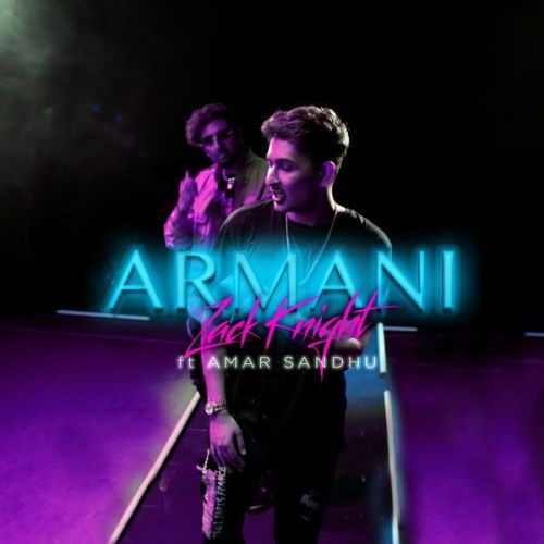 Armani Amar Sandhu, Zack Knight mp3 song download, Armani Amar Sandhu, Zack Knight full album