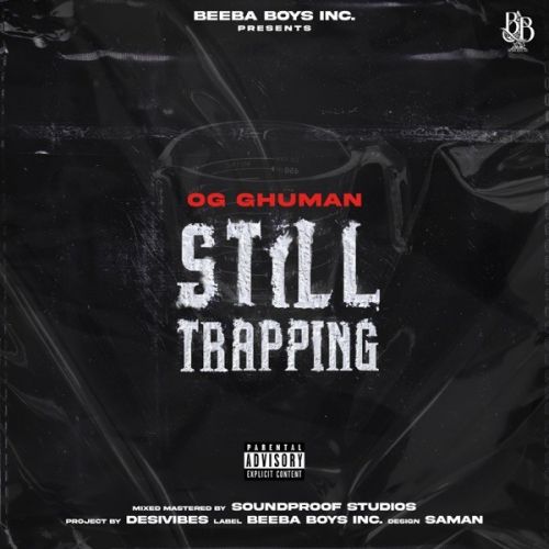 Still Trapping OG Ghuman mp3 song download, Still Trapping OG Ghuman full album