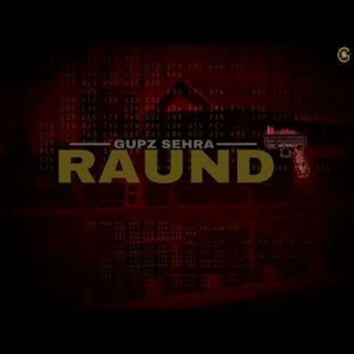 Raund Gupz Sehra mp3 song download, Raund Gupz Sehra full album