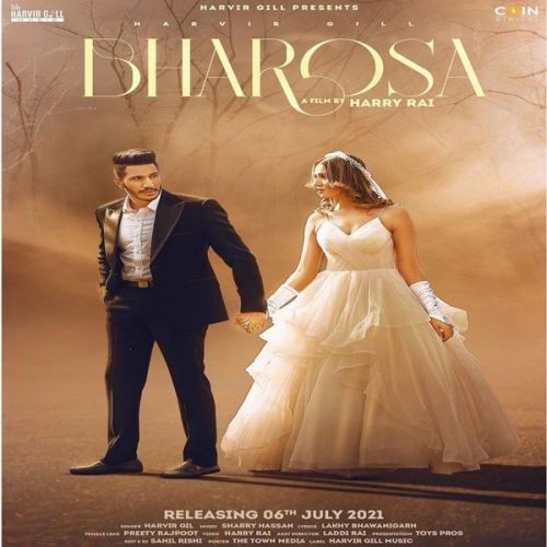 Bharosa Harvir Gill mp3 song download, Bharosa Harvir Gill full album