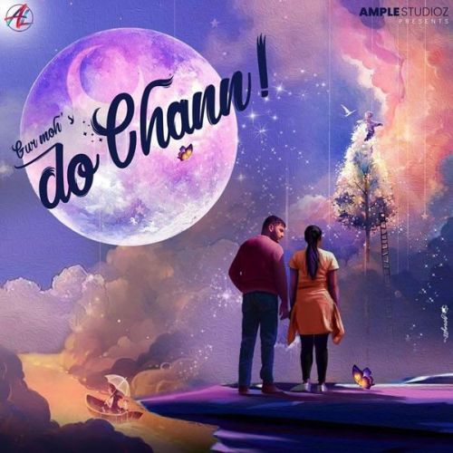 Download Do Chann Gur Moh mp3 song, Do Chann Gur Moh full album download