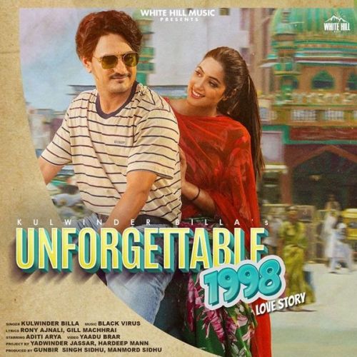 Unforgettable 1998 Love Story Kulwinder Billa mp3 song download, Unforgettable 1998 Love Story Kulwinder Billa full album