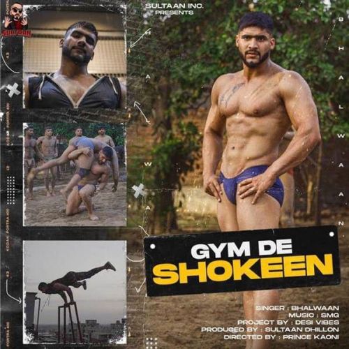 Gym De Shokeen Bhallwaan mp3 song download, Gym De Shokeen Bhallwaan full album