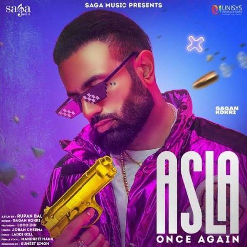 Download Asla Once Again Gagan Kokri, Manpreet Hans mp3 song, Asla Once Again Gagan Kokri, Manpreet Hans full album download