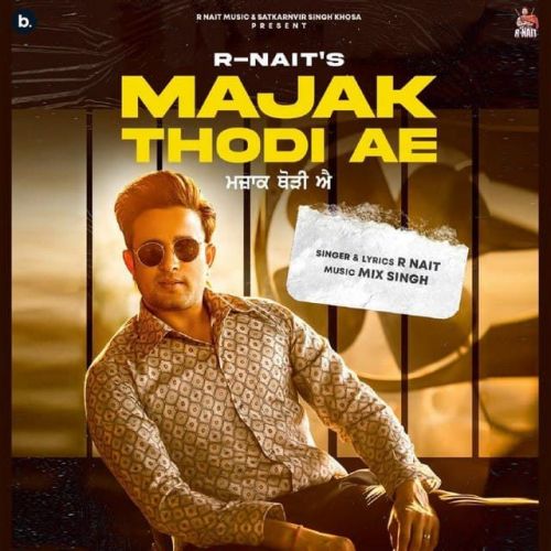 Majak Thodi Ae Gurlej Akhtar, R Nait mp3 song download, Majak Thodi Ae Gurlej Akhtar, R Nait full album