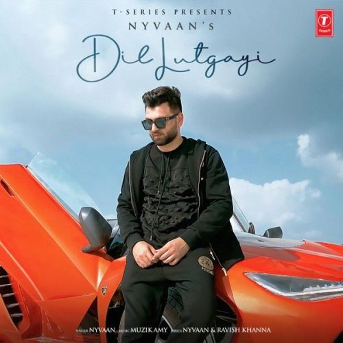 Dil Lutgayi Nyvaan mp3 song download, Dil Lutgayi Nyvaan full album