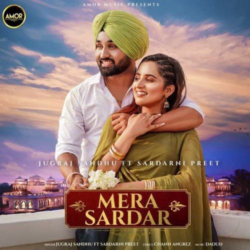 Mera Sardar Jugraj Sandhu, Manisha Sidhu mp3 song download, Mera Sardar Jugraj Sandhu, Manisha Sidhu full album