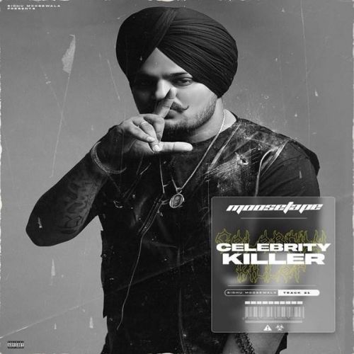 Celebrity Killer Sidhu Moose Wala, Tion Wayne mp3 song download, Celebrity Killer Sidhu Moose Wala, Tion Wayne full album