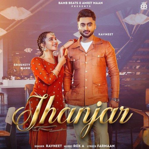 Jhanjar Ravneet mp3 song download, Jhanjar Ravneet full album