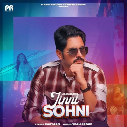 Jinni Sohni Jass Bajwa mp3 song download, Jinni Sohni Jass Bajwa full album