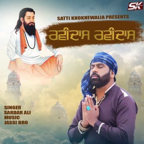 Ravidass Ravidass Sardar Ali mp3 song download, Ravidass Ravidass Sardar Ali full album