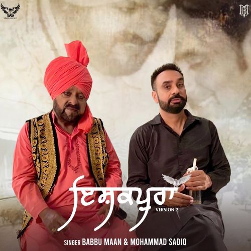 Ishqpura (version 2) Babbu Maan, Mohammad Sadiq mp3 song download, Ishqpura (Version 2) Babbu Maan, Mohammad Sadiq full album