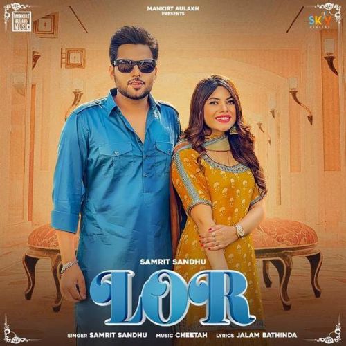 Lor Samrit Sandhu mp3 song download, Lor Samrit Sandhu full album