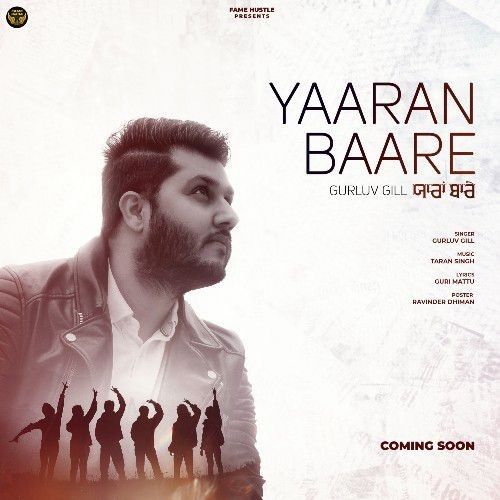 Yaaran Baare Gurluv Gill mp3 song download, Yaaran Baare Gurluv Gill full album