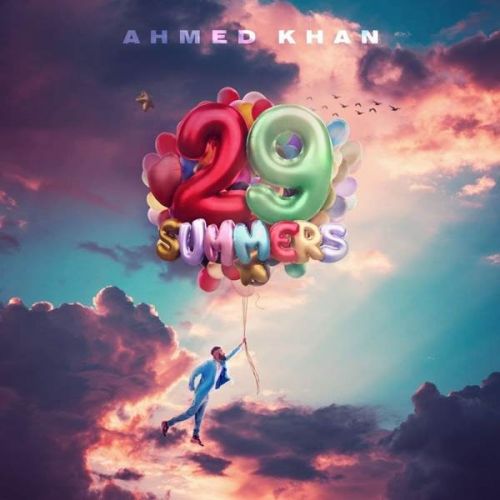 Backseat Ahmed Khan, Raxstar mp3 song download, 29 Summers Ahmed Khan, Raxstar full album