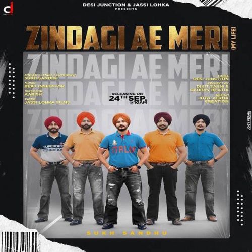 Zindagi Ae Meri Sukh Sandhu mp3 song download, Zindagi Ae Meri Sukh Sandhu full album
